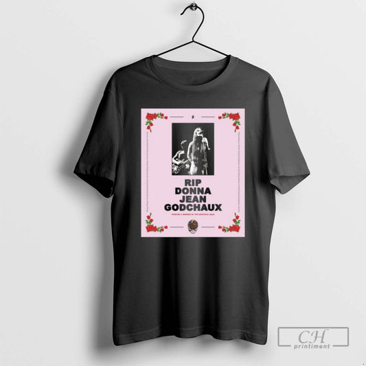 Premium Rip Donna Jean Godchaux Forever Of The Grateful Dead Shirt Sweater