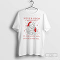 Premium Santa Claus Big Face Never Stop Believing In Equality And Justice For All Merry