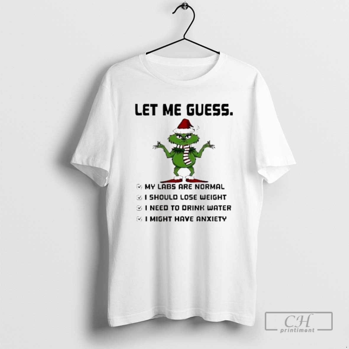 Premium Santa Hat Grinch Let Me Guess My Labs Are Normal I Should Lose Weight