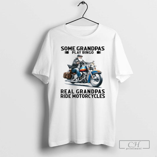 Premium Some Grandpas Play Bingo Real Grandpas Ride Motorcycles Shirt Sweater
