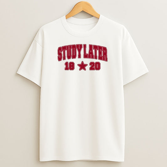 Premium Study Later 18 20 Star Sweatshirt Tee