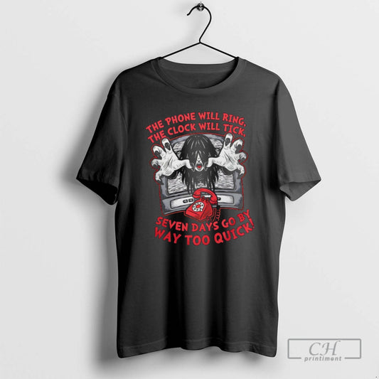 Premium The Phone Will Ring The Clock Will Tick Seven Days Shirt Sweater