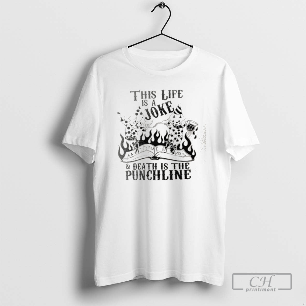 Premium This Life Is A Joke And Death Is The Punchline Shirt Sweater