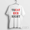 Premium Treat Her Right Ornaments Shirt Sweater