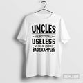 Premium Uncles Are Not Totally Useless We Can Be Used As Bad Examples Christmas