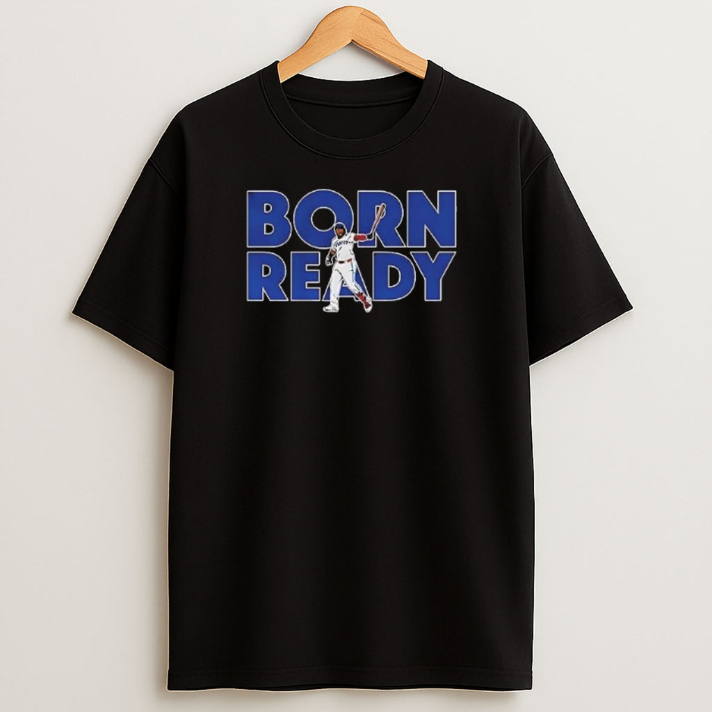 Premium Vladimir Guerrero Jr Born Ready Toronto Blue Jays Sweatshirt Tee