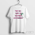 Premium Were Not In Kansas Anymore Shirt Sweater