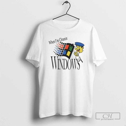 Premium When Im Cleanin Windows Shirt Sweater