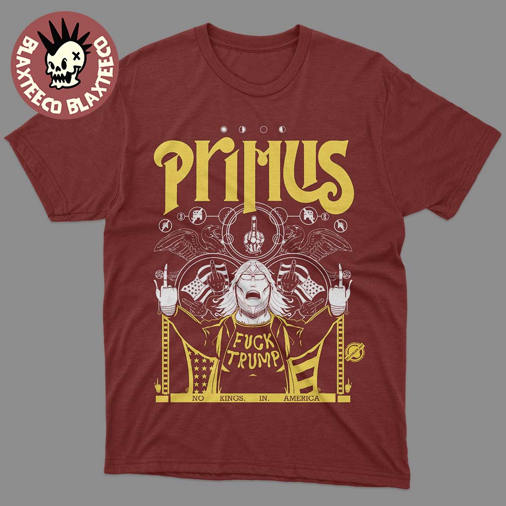 Primus No Potus Fuck Trump No Kings In America Unisex T-Shirt