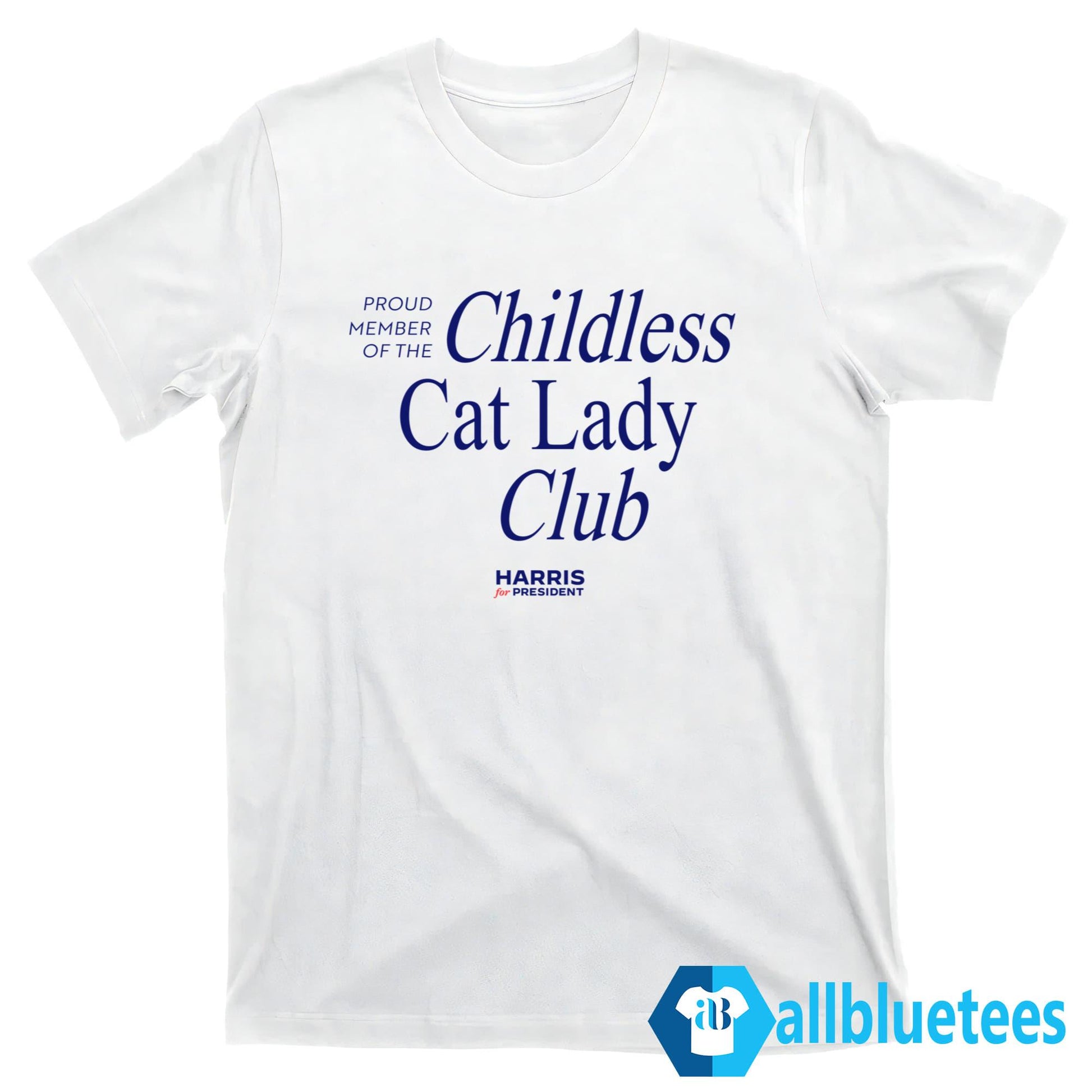 Proud Member Of The Childless Cat Lady Club Shirt