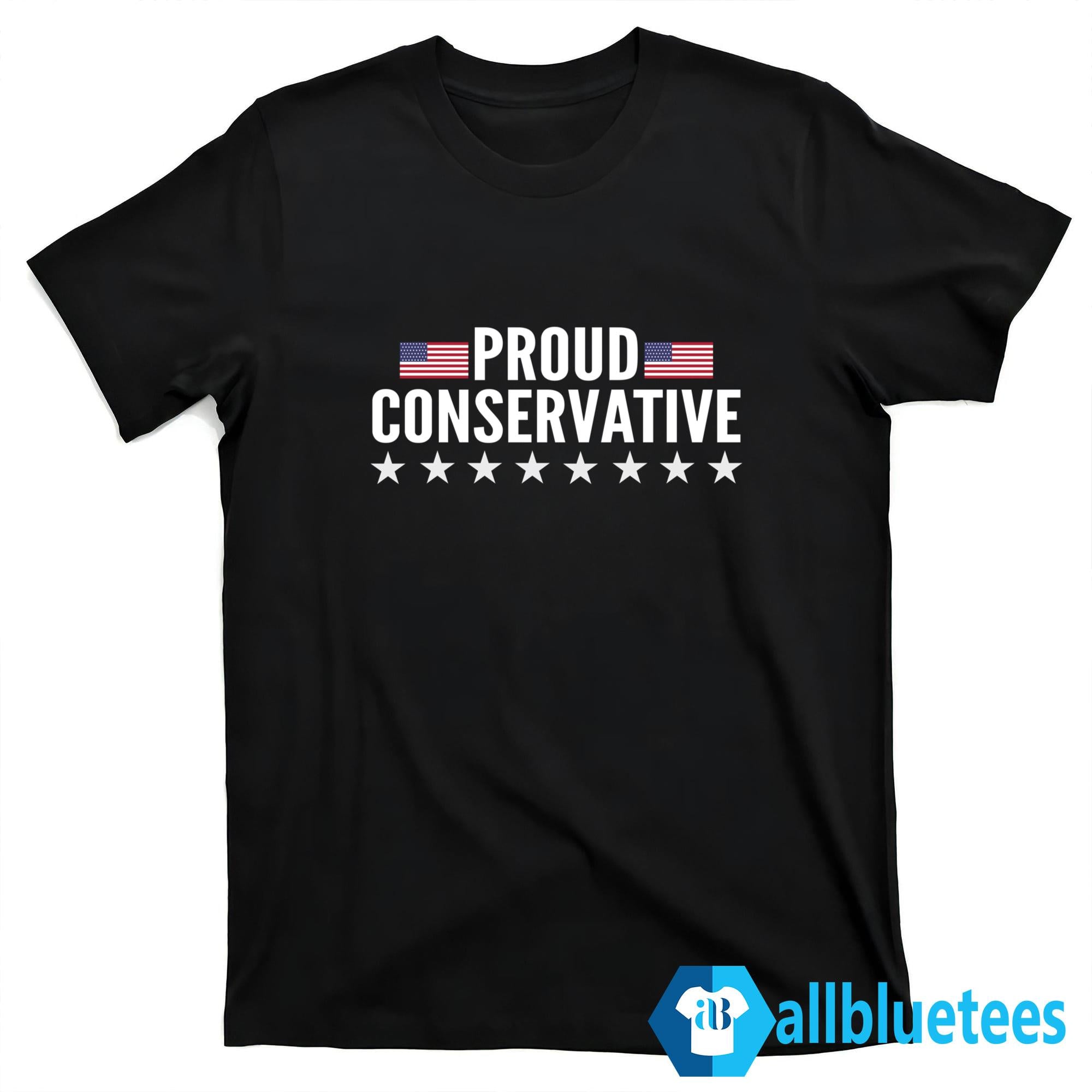 Proud Conservative Shirt