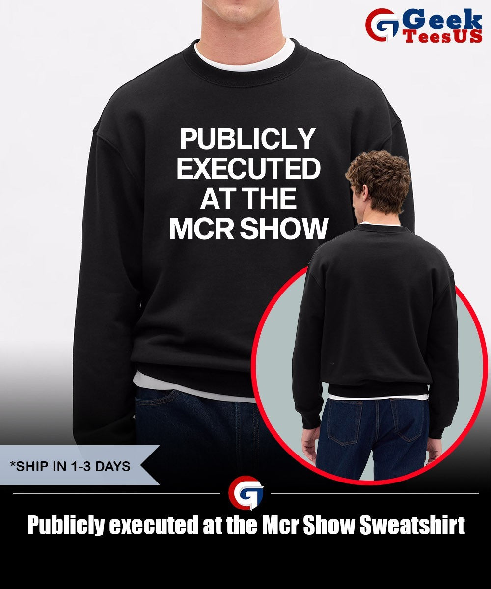 Publicly executed at the Mcr Show shirt