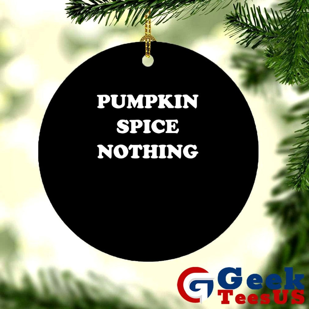 Pumpkin spice nothing shirt