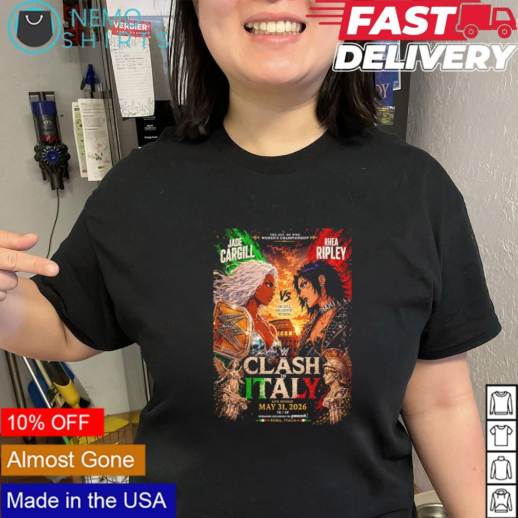 Jade Cargill vs Rhea Ripley women’s championship Clash in Italy 2026 shirt