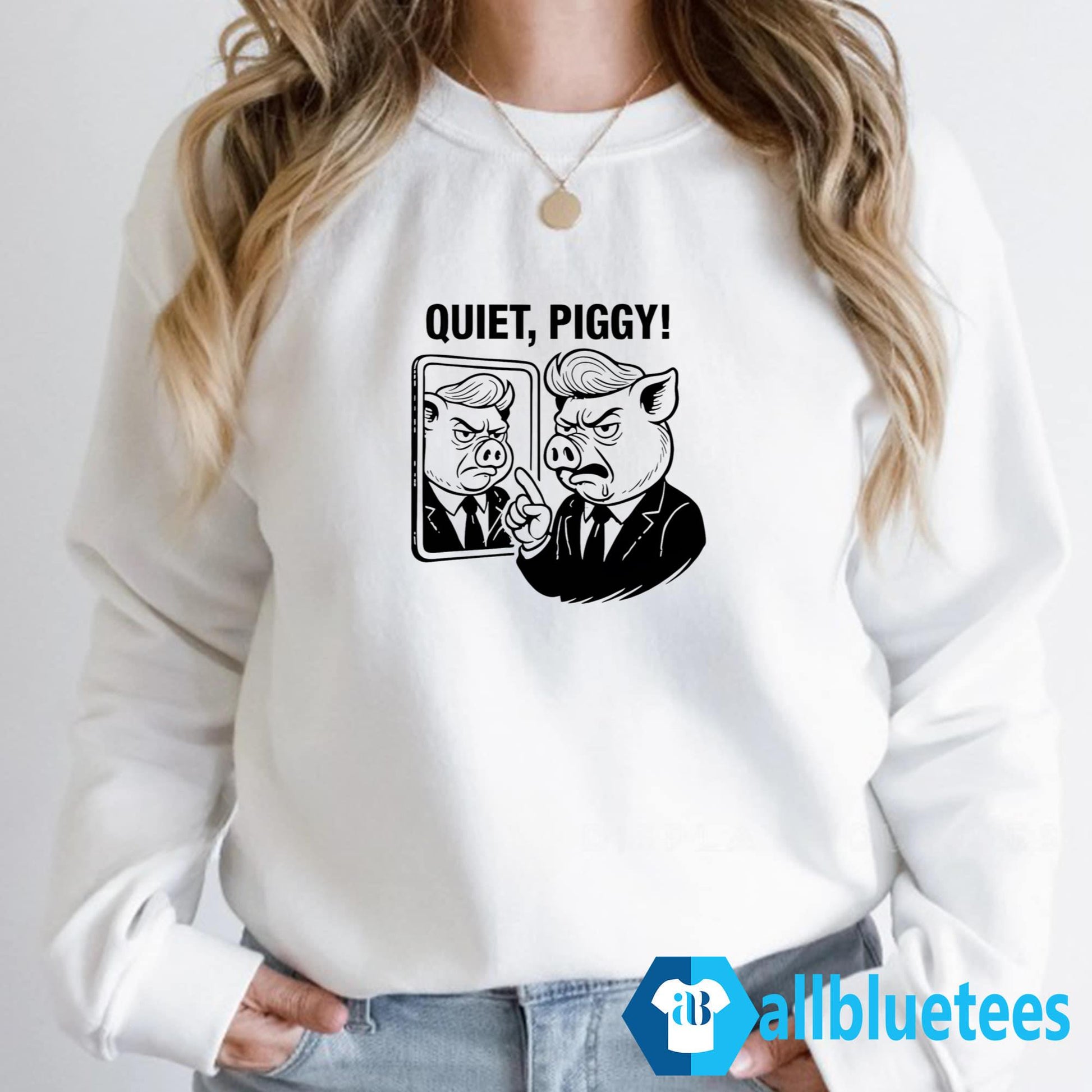 Quiet Piggy Pointing Angrily Trump Shirt