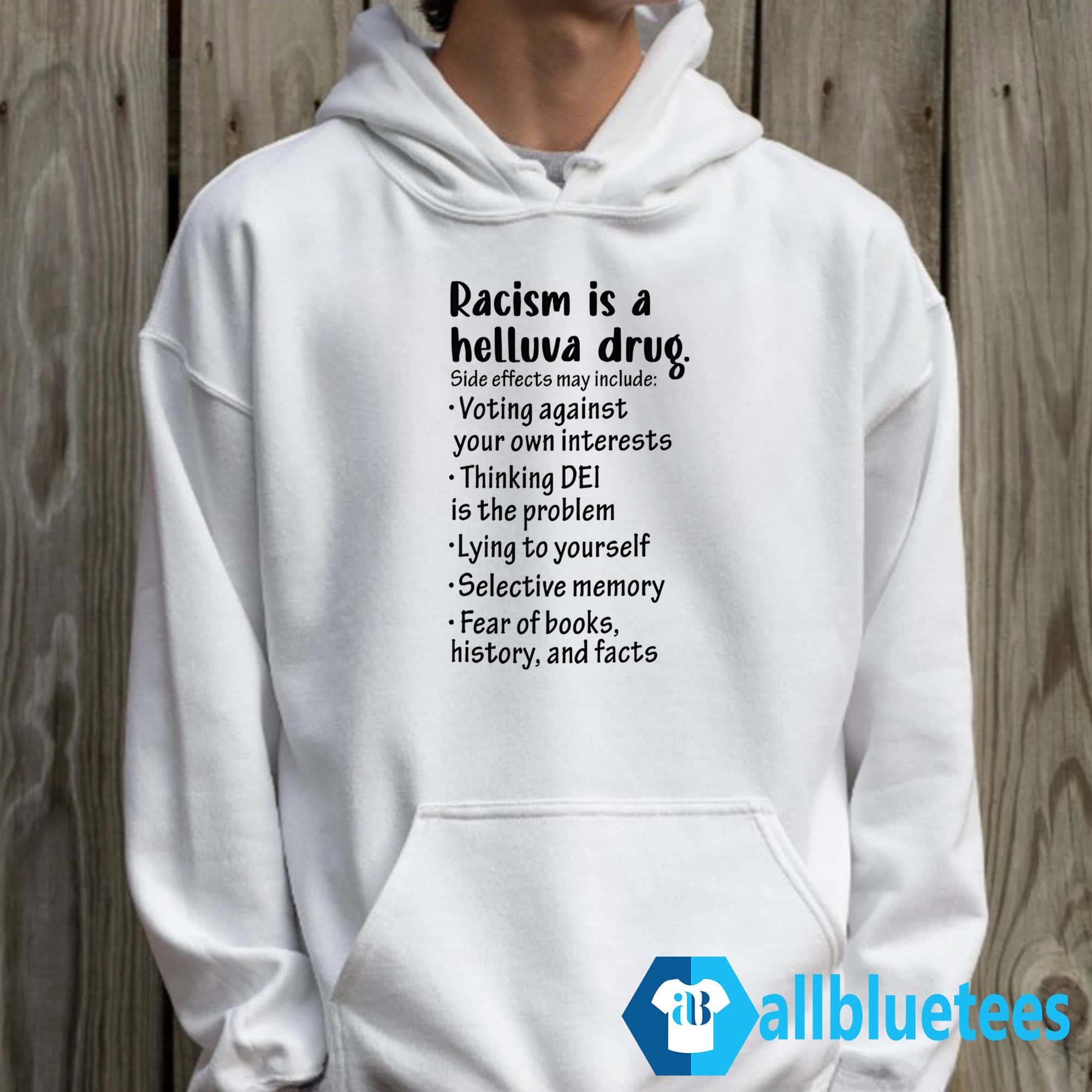 Racism Is A Helluva Drug Shirt