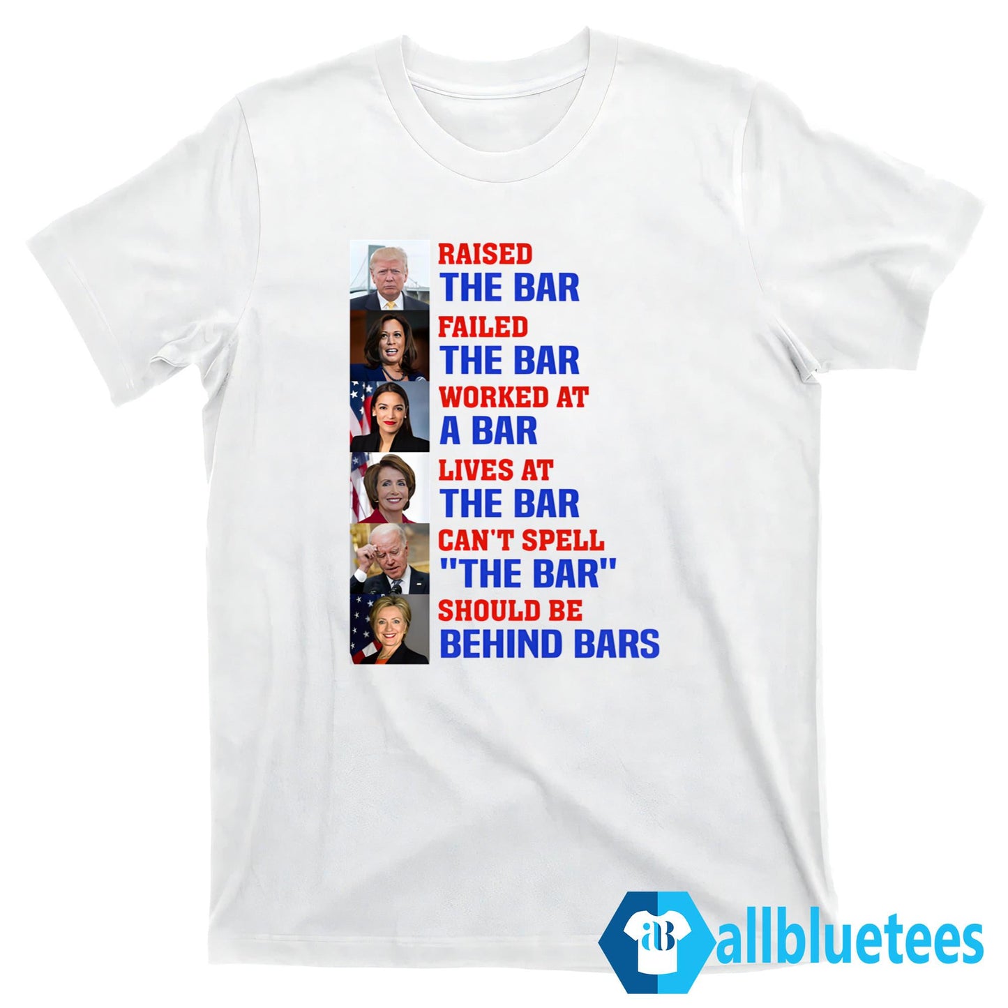 Raised The Bar Failed The Bar Worked At A Bar Lives At The Bar Shirt