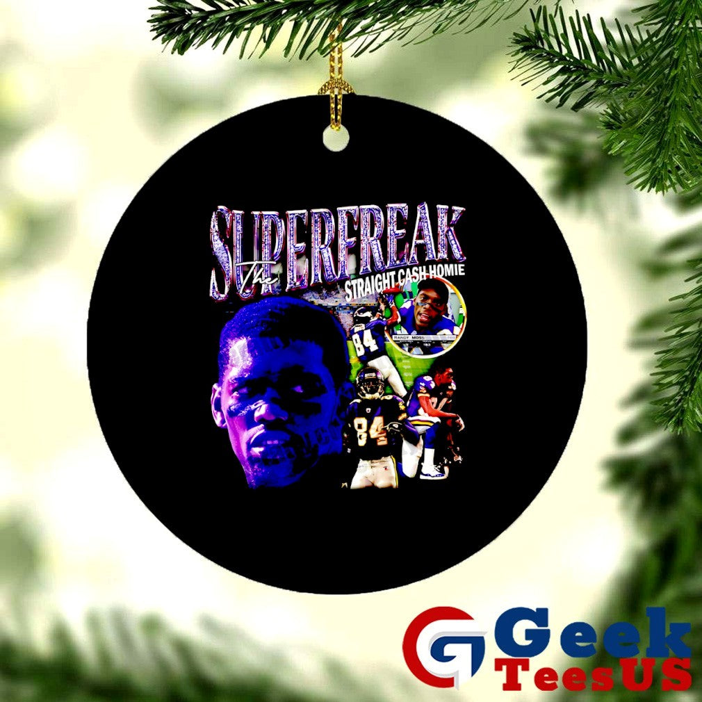 Randy Moss superfreak the straight cash homie shirt