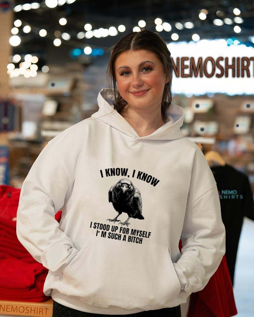 Raven I know I stood up for myself I’m such a bitch shirt