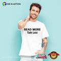 Read More Talk Less Bookish T-shirt