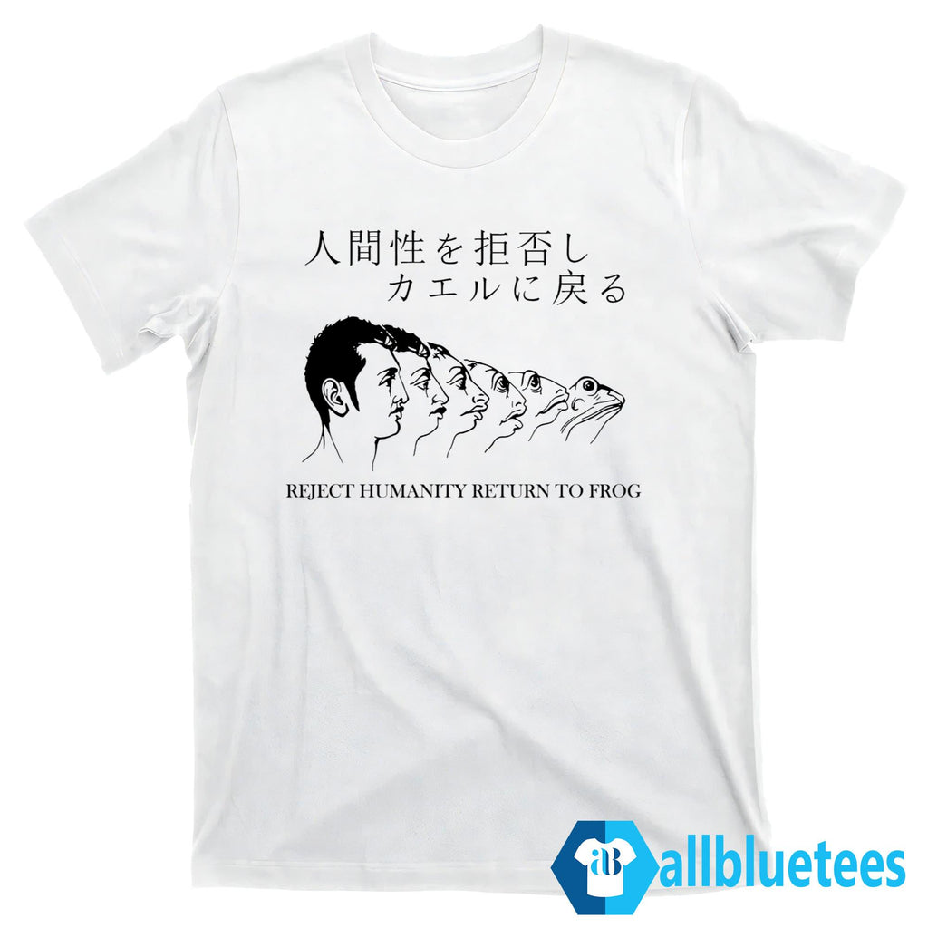 Reject Humanity Return To Frog Shirt