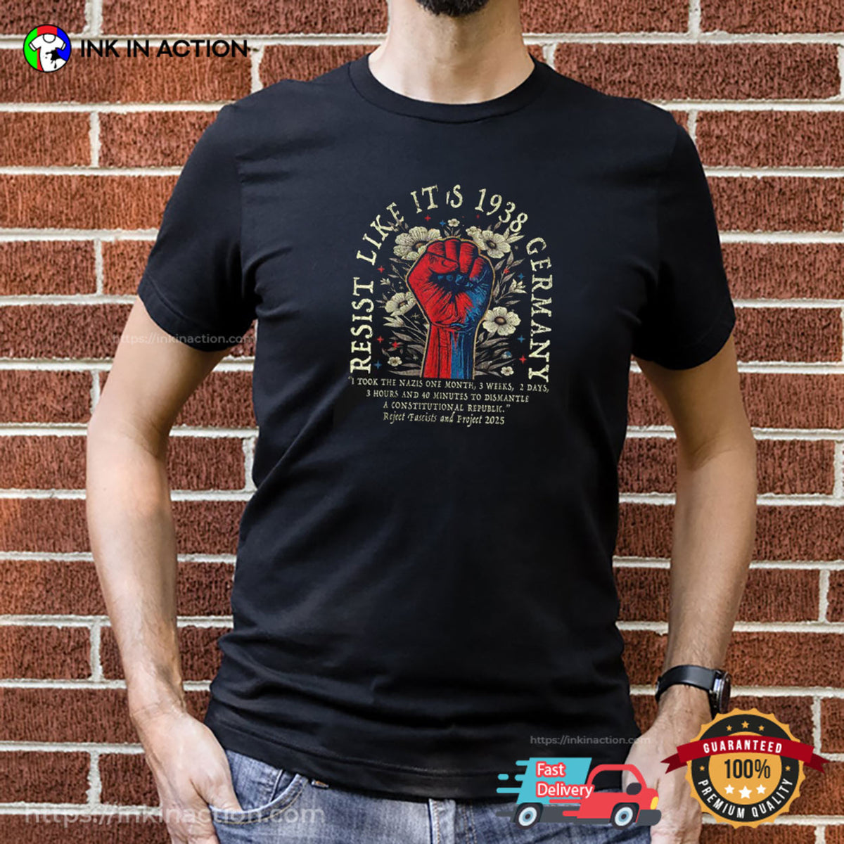 Resist Like It’s 1938 Germany, Resist Fascists And Project 2025 Retro T-shirt