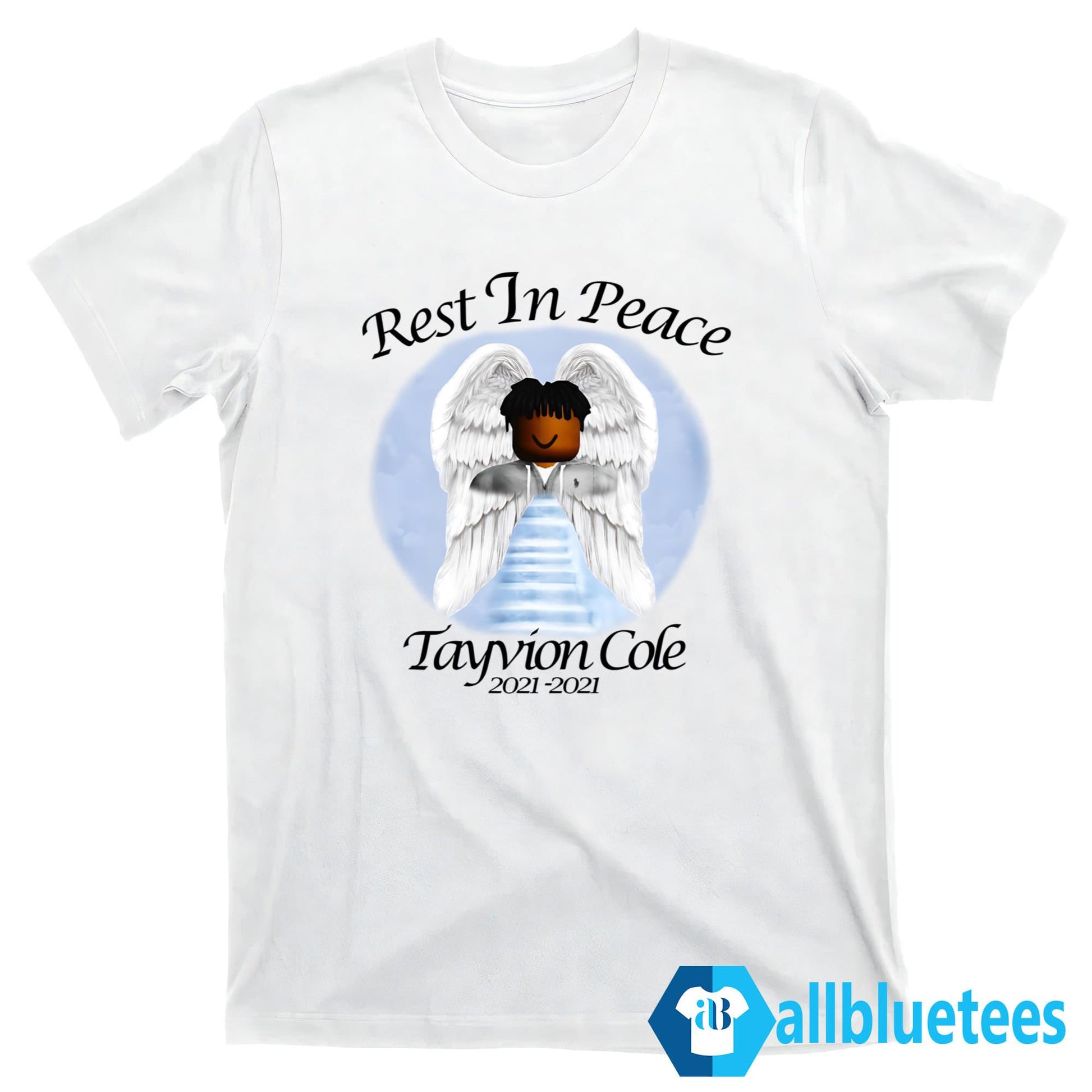 Rest In Peace Tayvion Cole 2021 Shirt