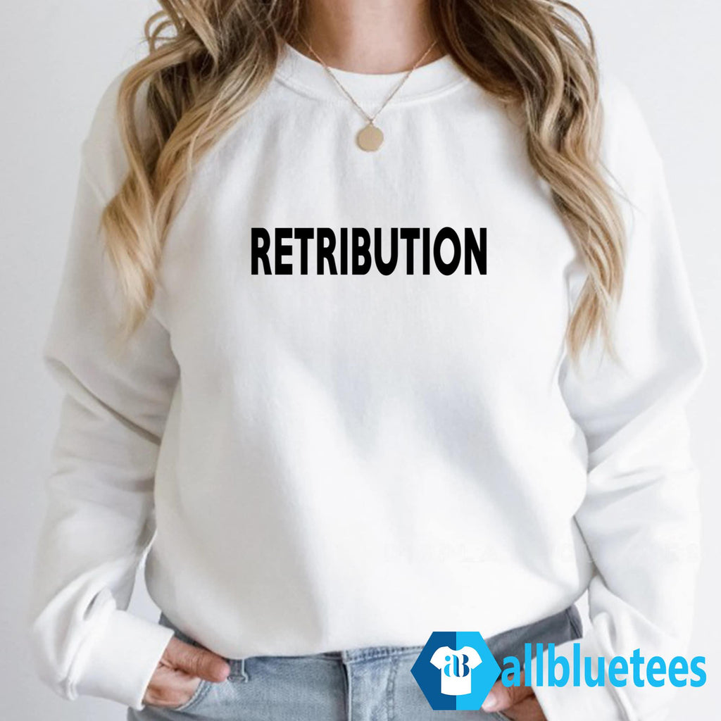 Retribution Shirt