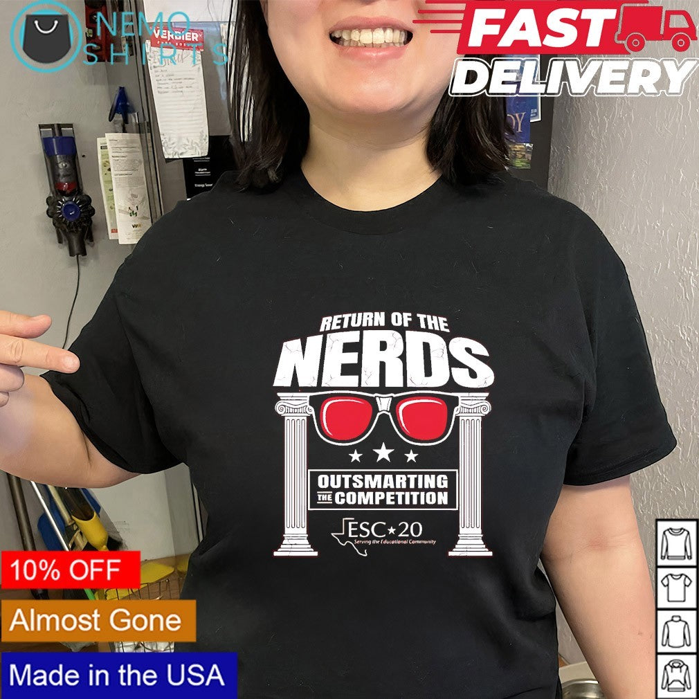 Return of the Nerds Outsmarting the Competition ESC 20 shirt