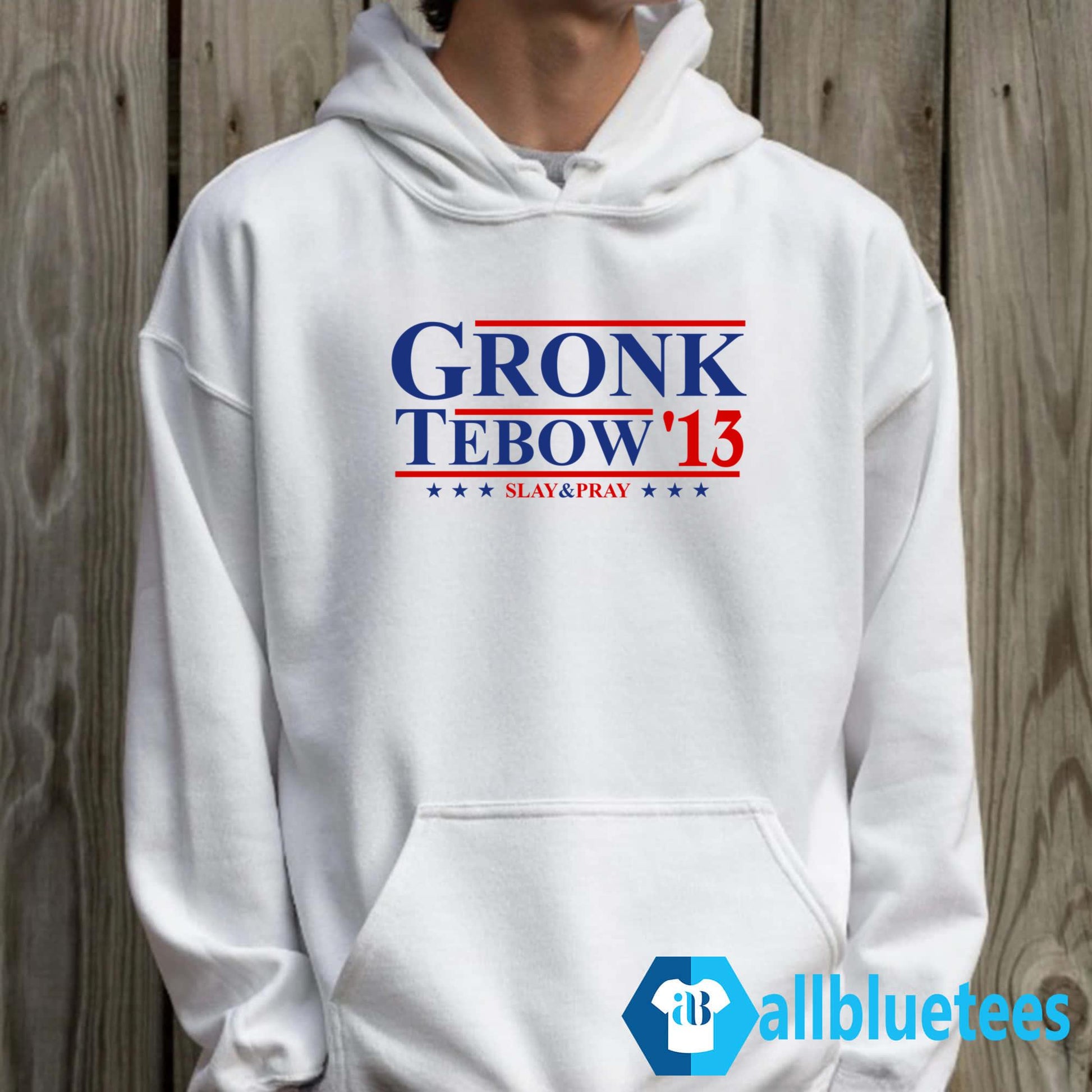 Rob Gronkowski Gronk Tebow ’13 Slay & Pray Shirt