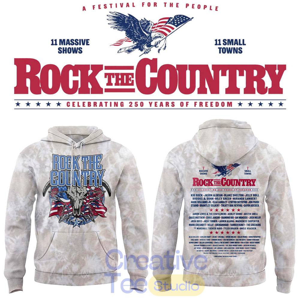 Rock the Country Celebrate 250 Years of Freedom Tee Hoodie