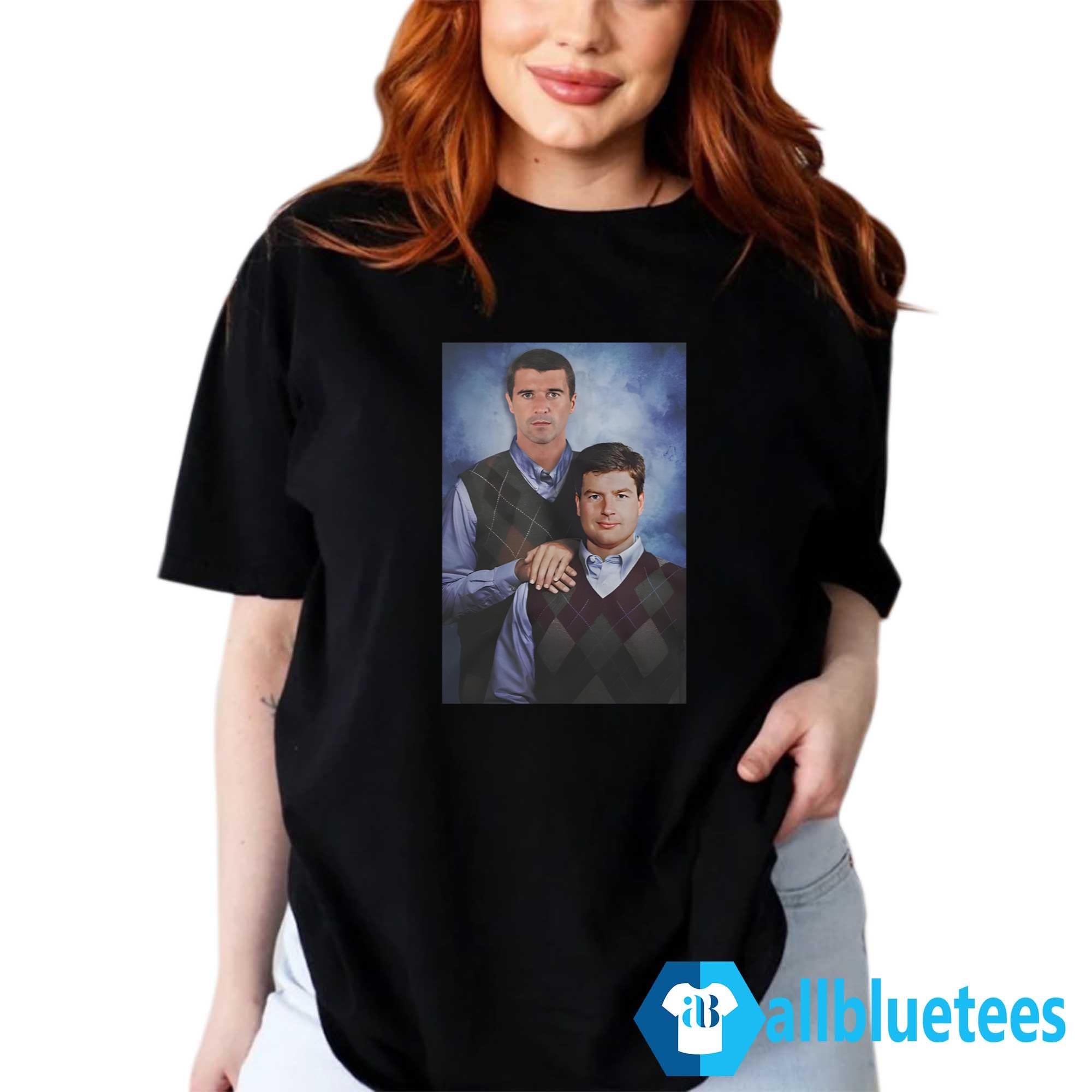 Roy Keane And Dennis Irwin Step Brothers Shirt
