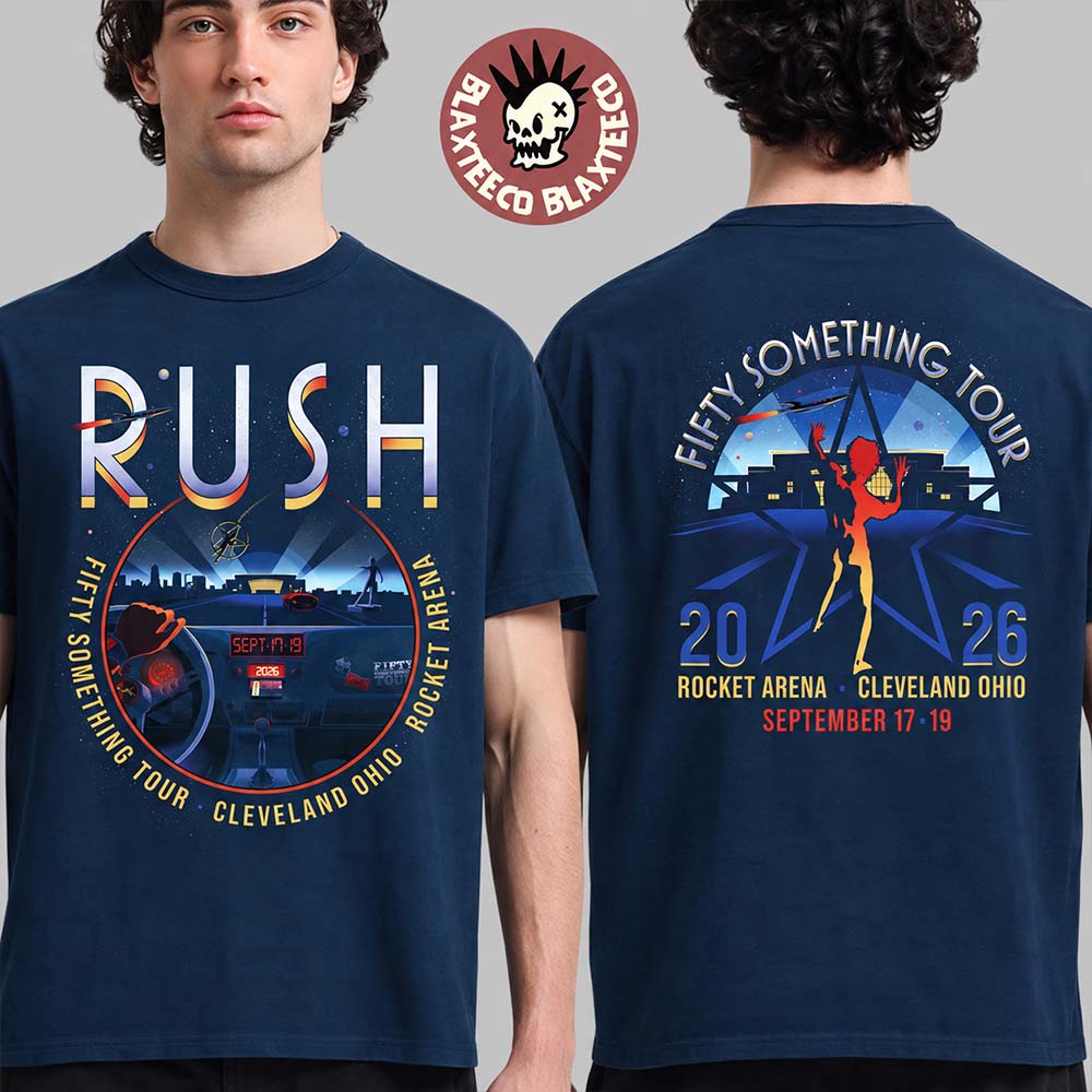 Rush Cleveland Ohio 2026 Event Tee Live At Rocket Arena On September 17-29 2026 Two Sided T-Shirt
