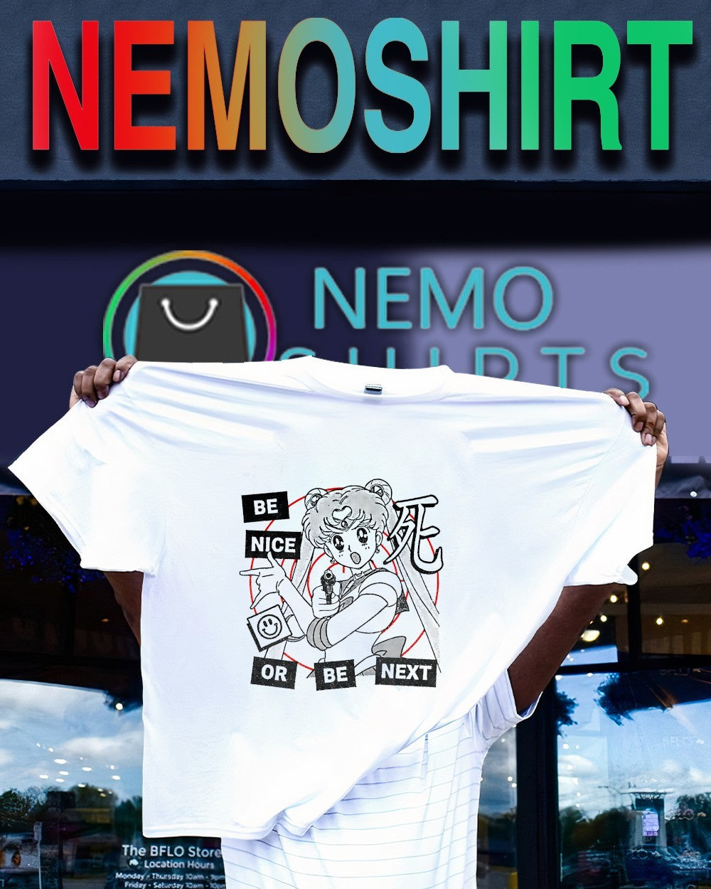 Sailor Moon be nice or be next shirt