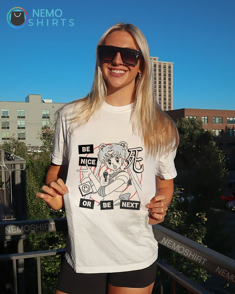 Sailor Moon be nice or be next shirt