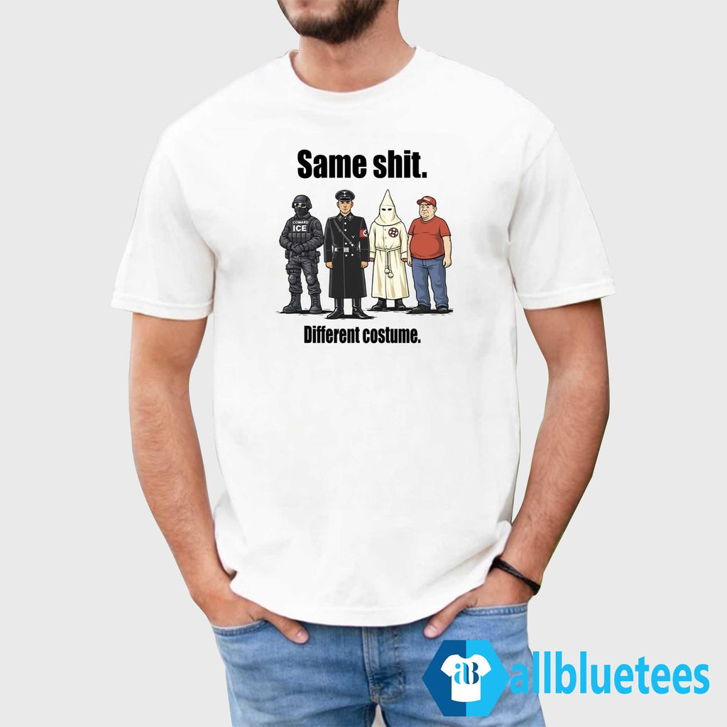 Same Shit Different Costume Shirt