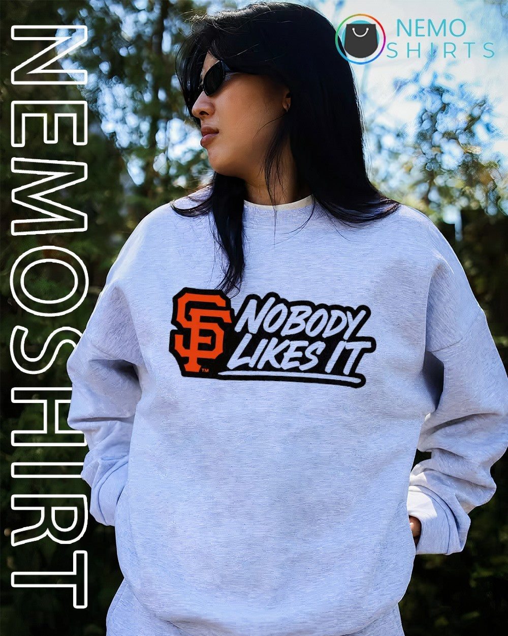 San Francisco Giants nobody likes it shirt