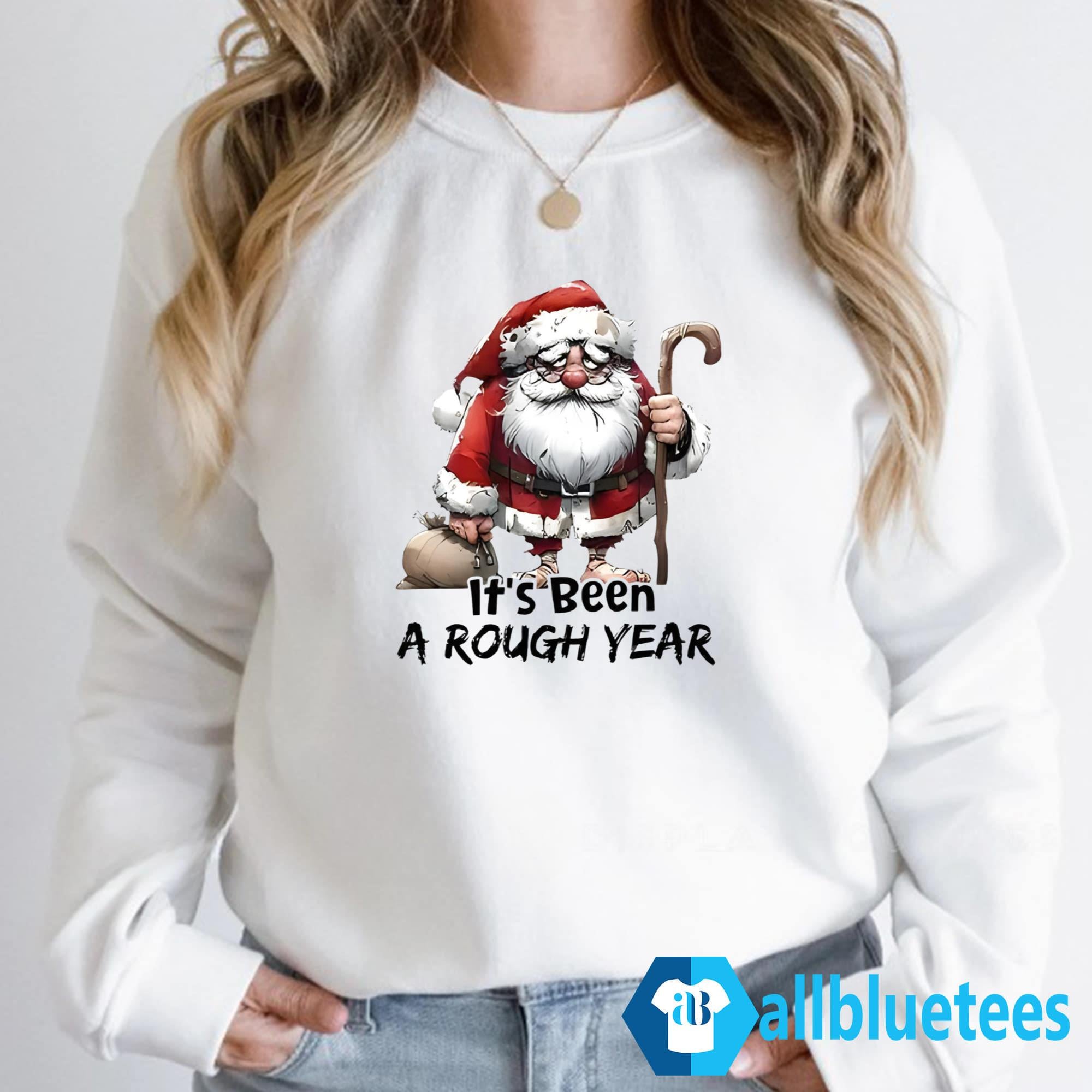 Santa Claus It’s Been A Rough Year Shirt