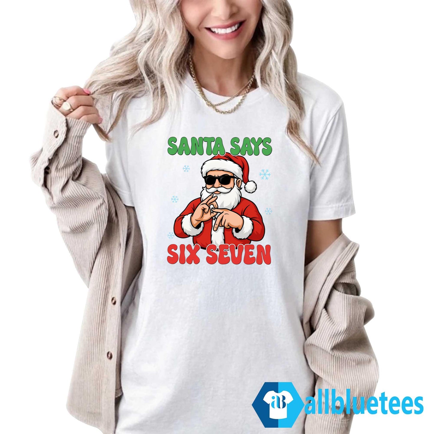 Santa Says Six Seven Shirt