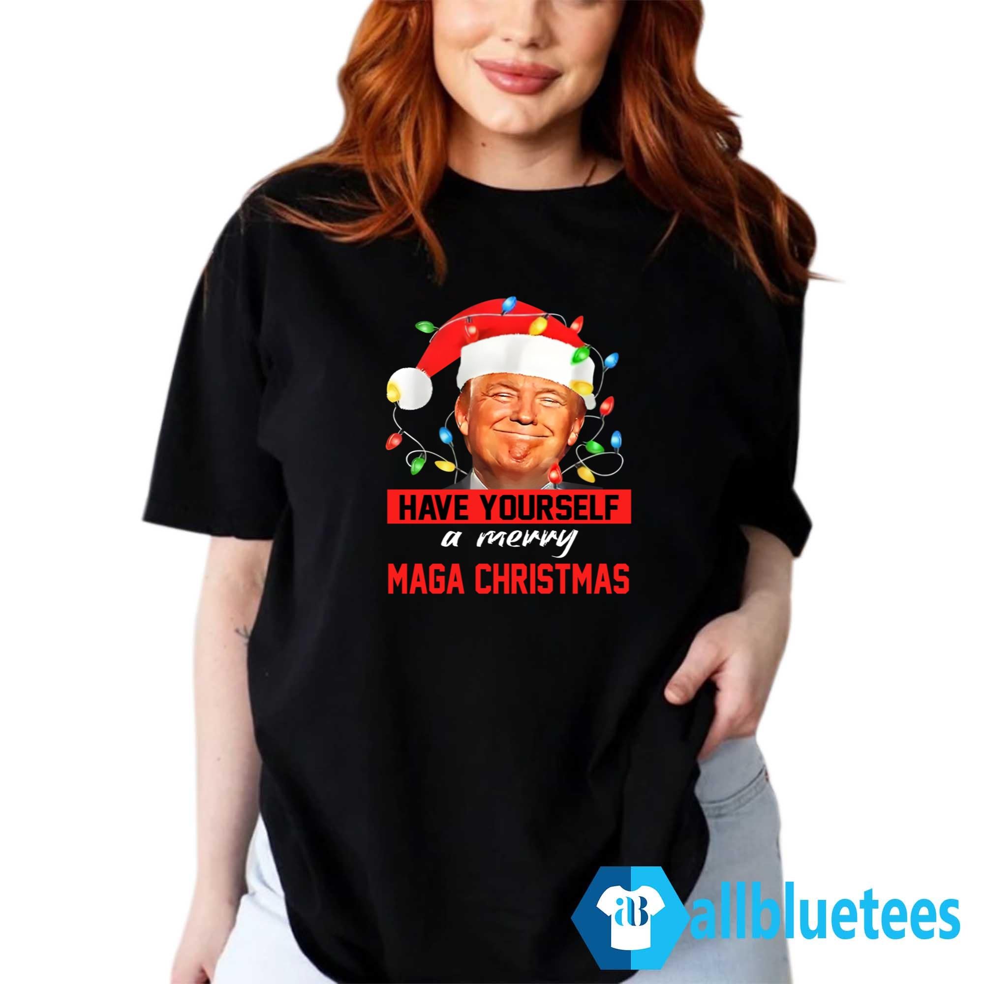 Santa Trump Have Yourself A Merry MAGA Christmas Shirt