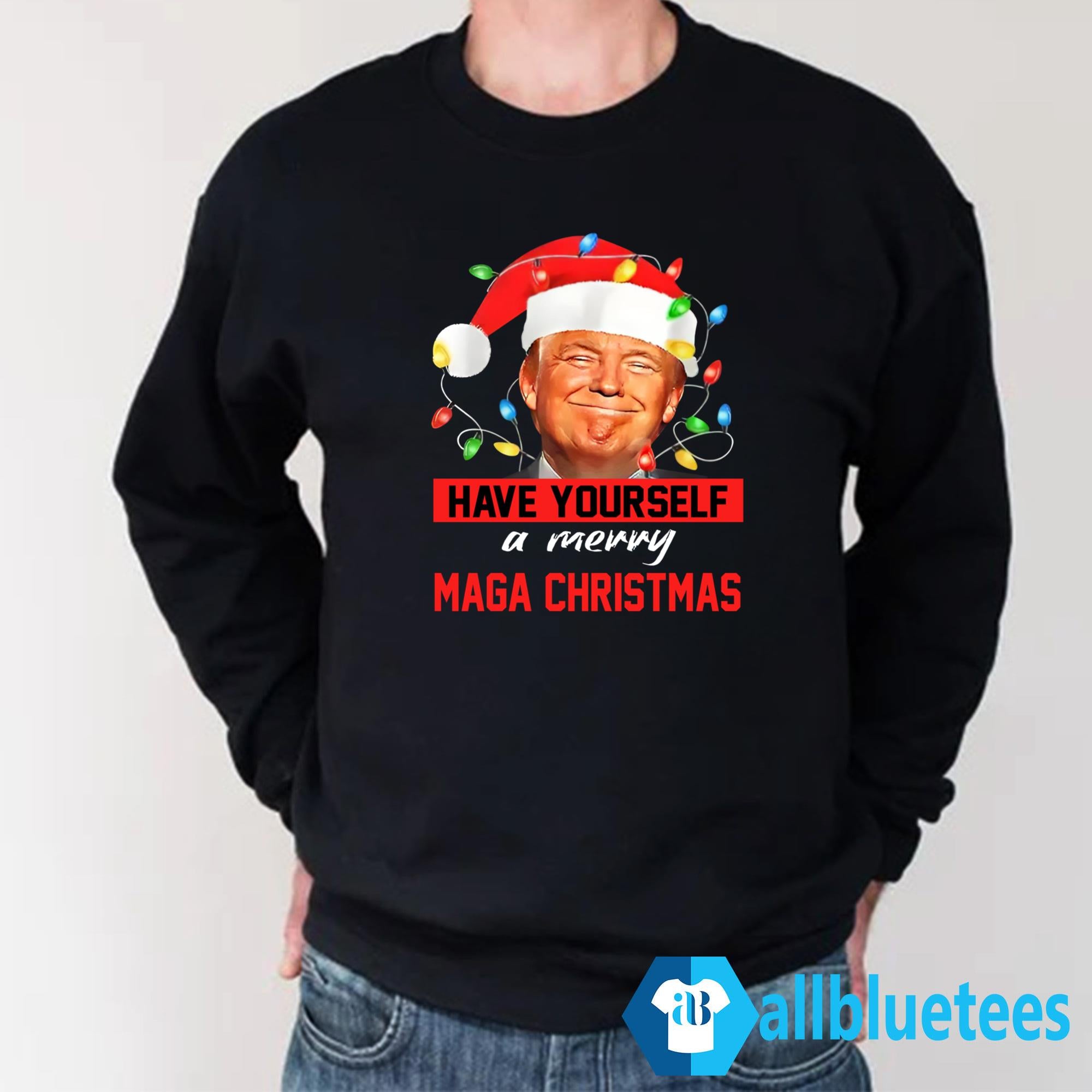 Santa Trump Have Yourself A Merry MAGA Christmas Shirt