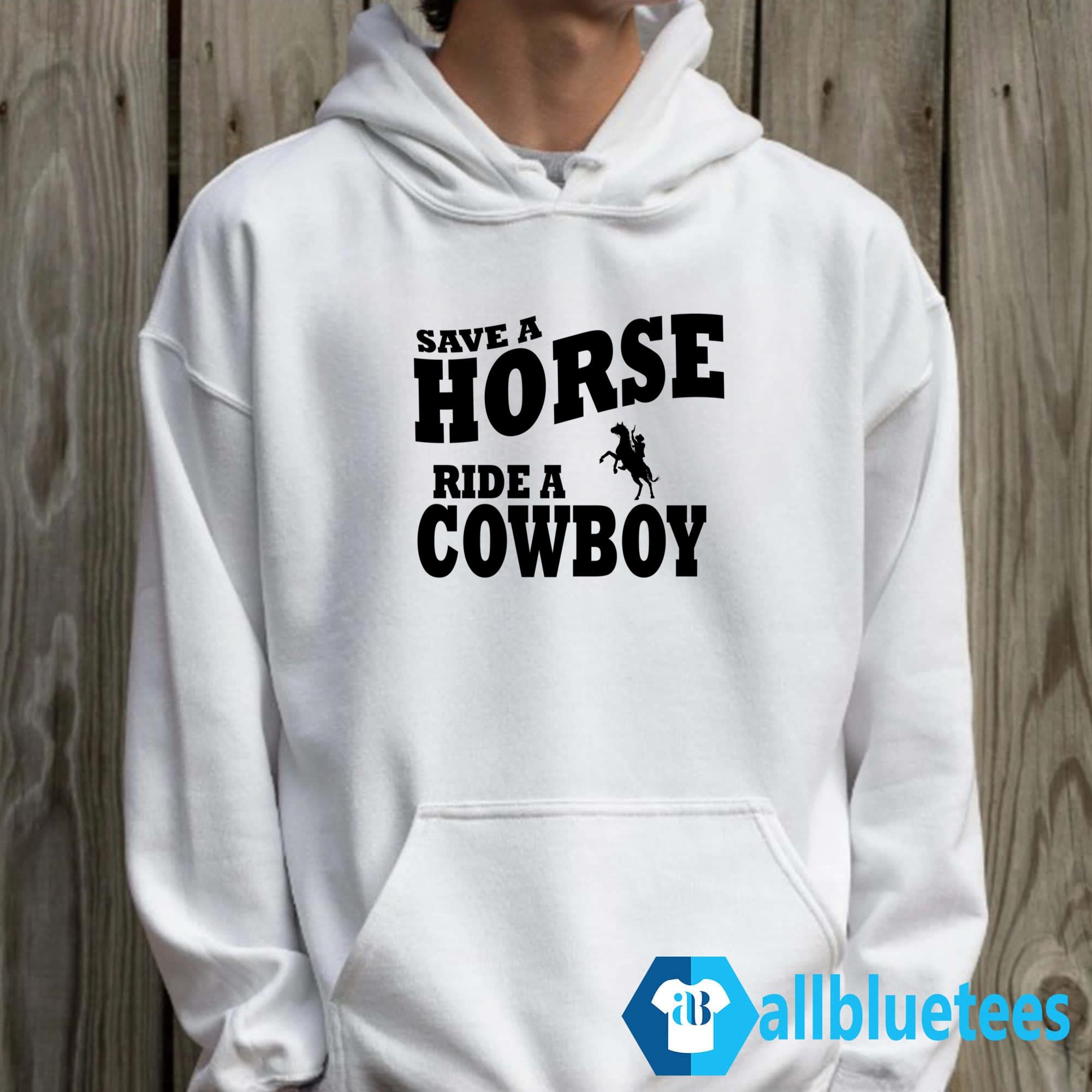 Save A Horse Ride Cowboy Shirt