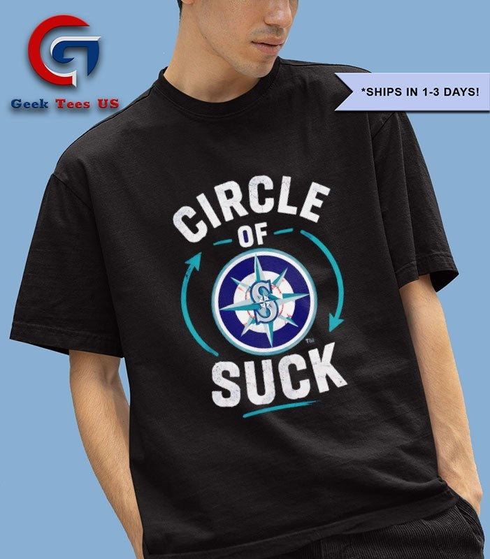 Seattle Mariners Circle of Suck Major League Baseball shirt