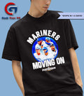Seattle Mariners MLB moving on 2025 Postseason shirt