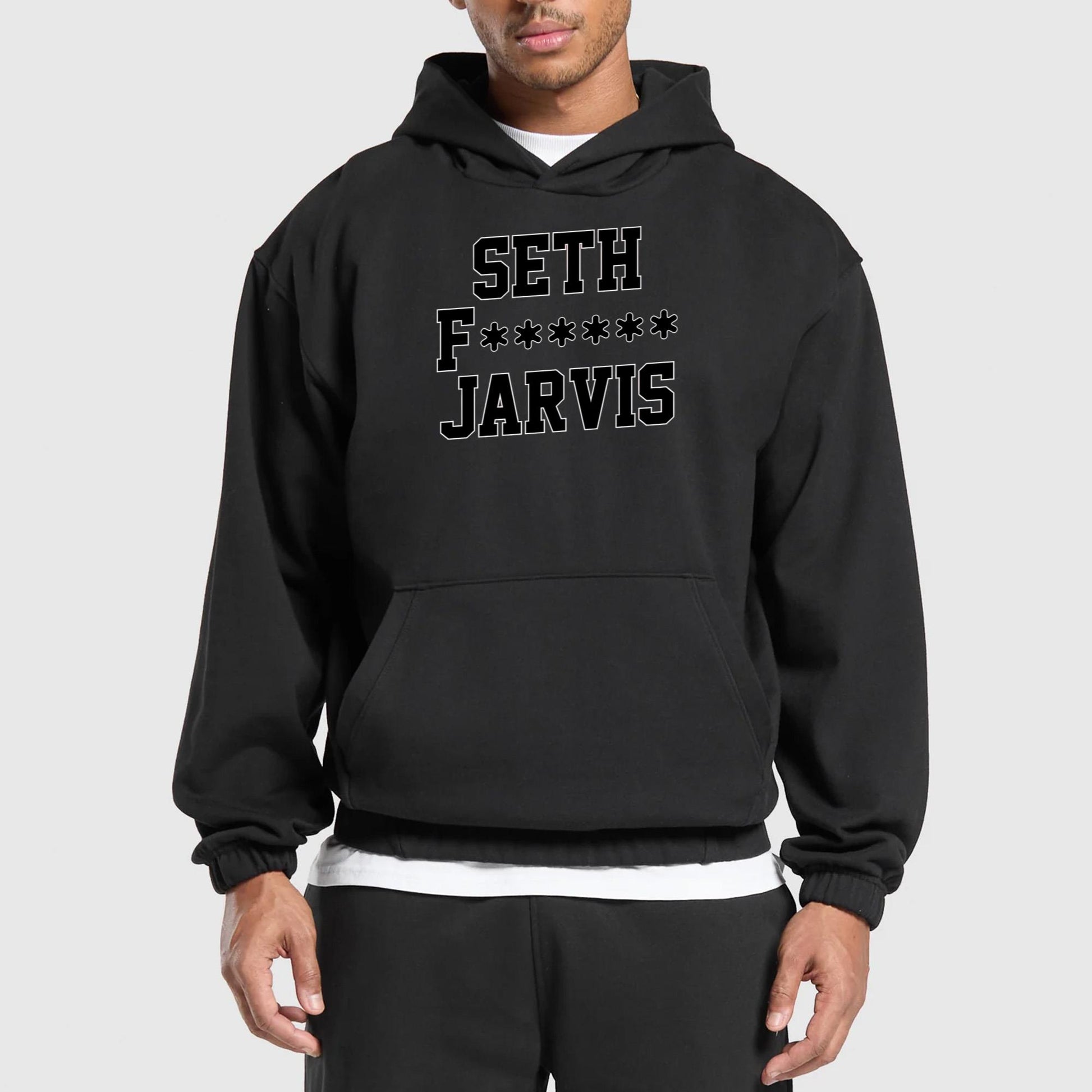 Seth F—- Jarvis Shirt