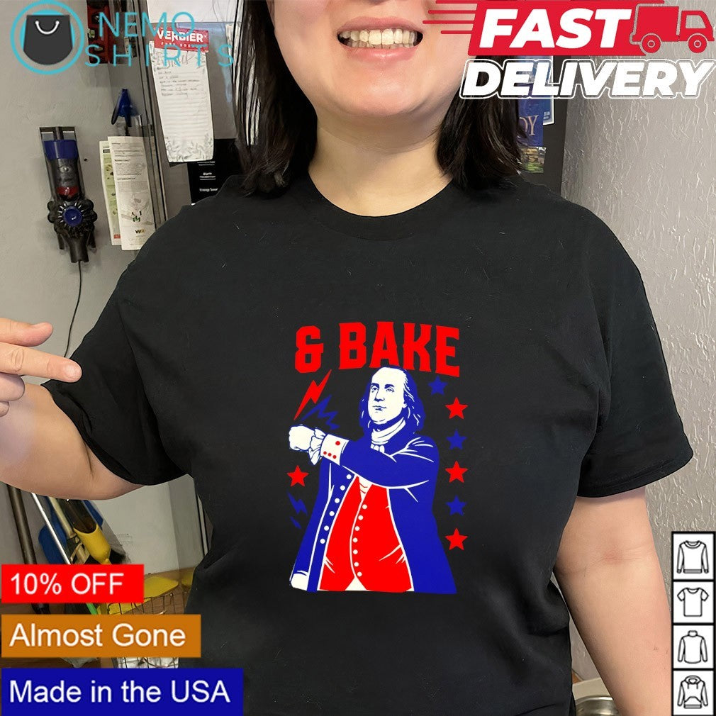 Shake and Bake Drinking America Benjamin Franklin graphic shirt
