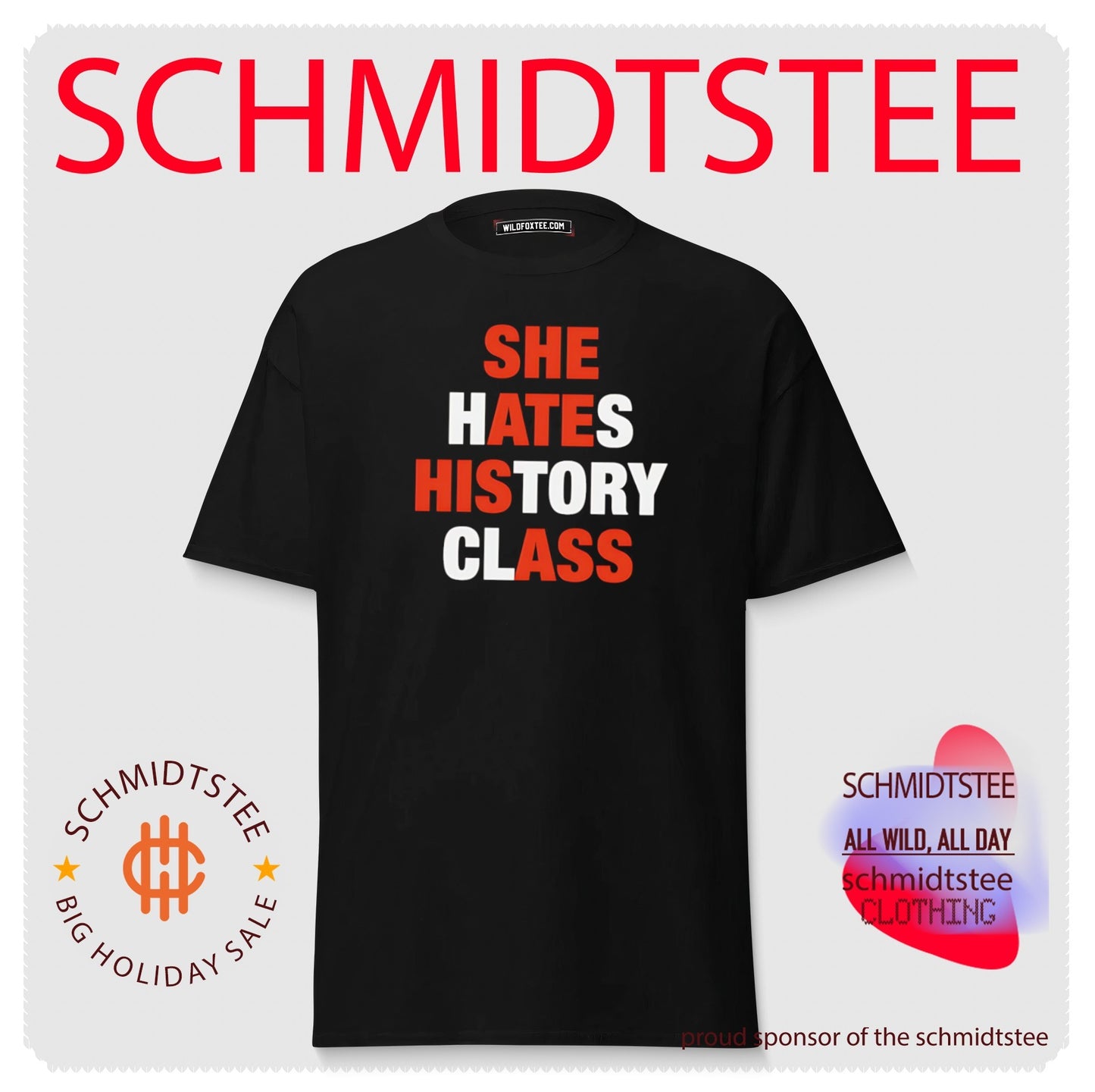 She hates history class she ate his ass shirt