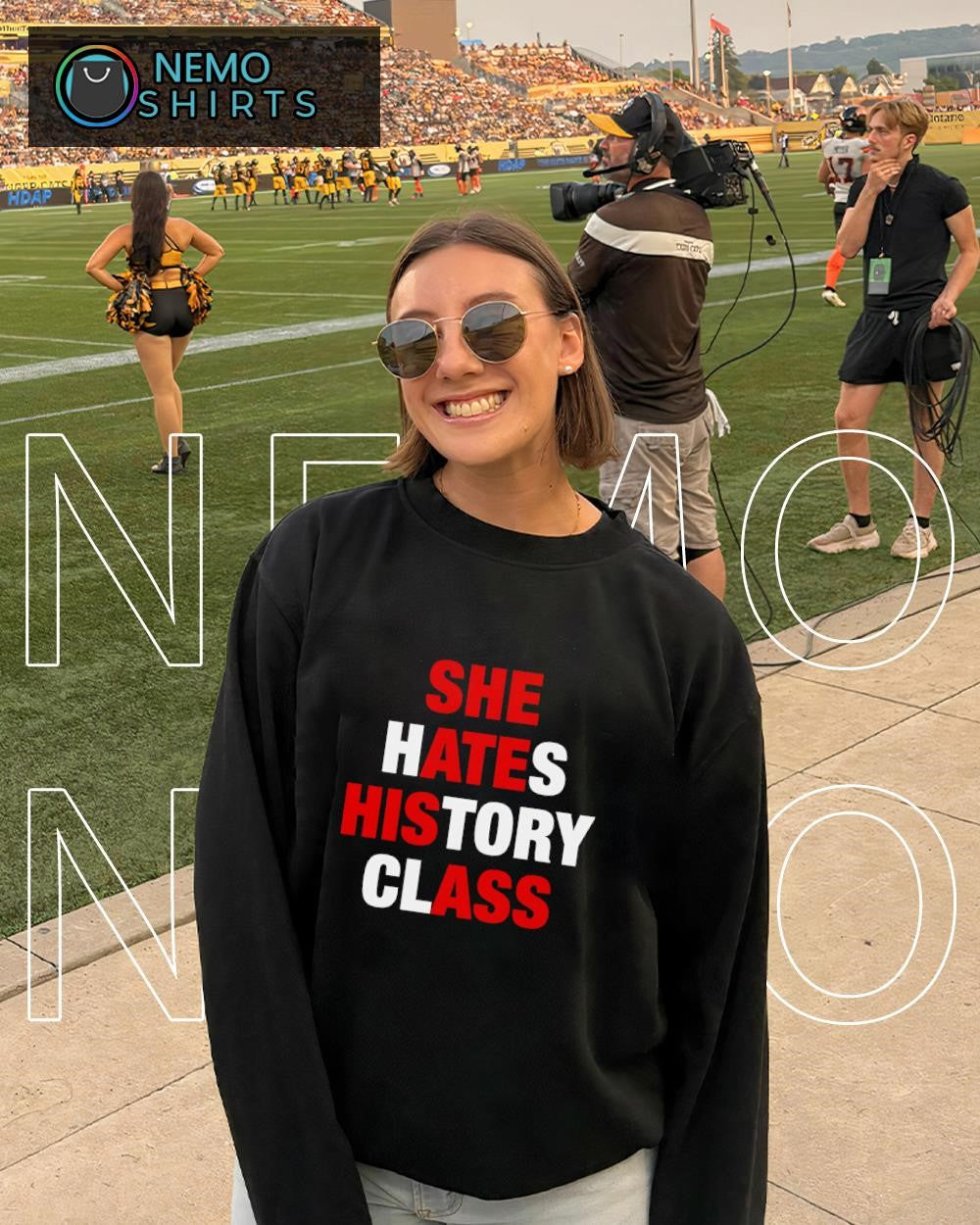 She hates history class she ate his ass text shirt