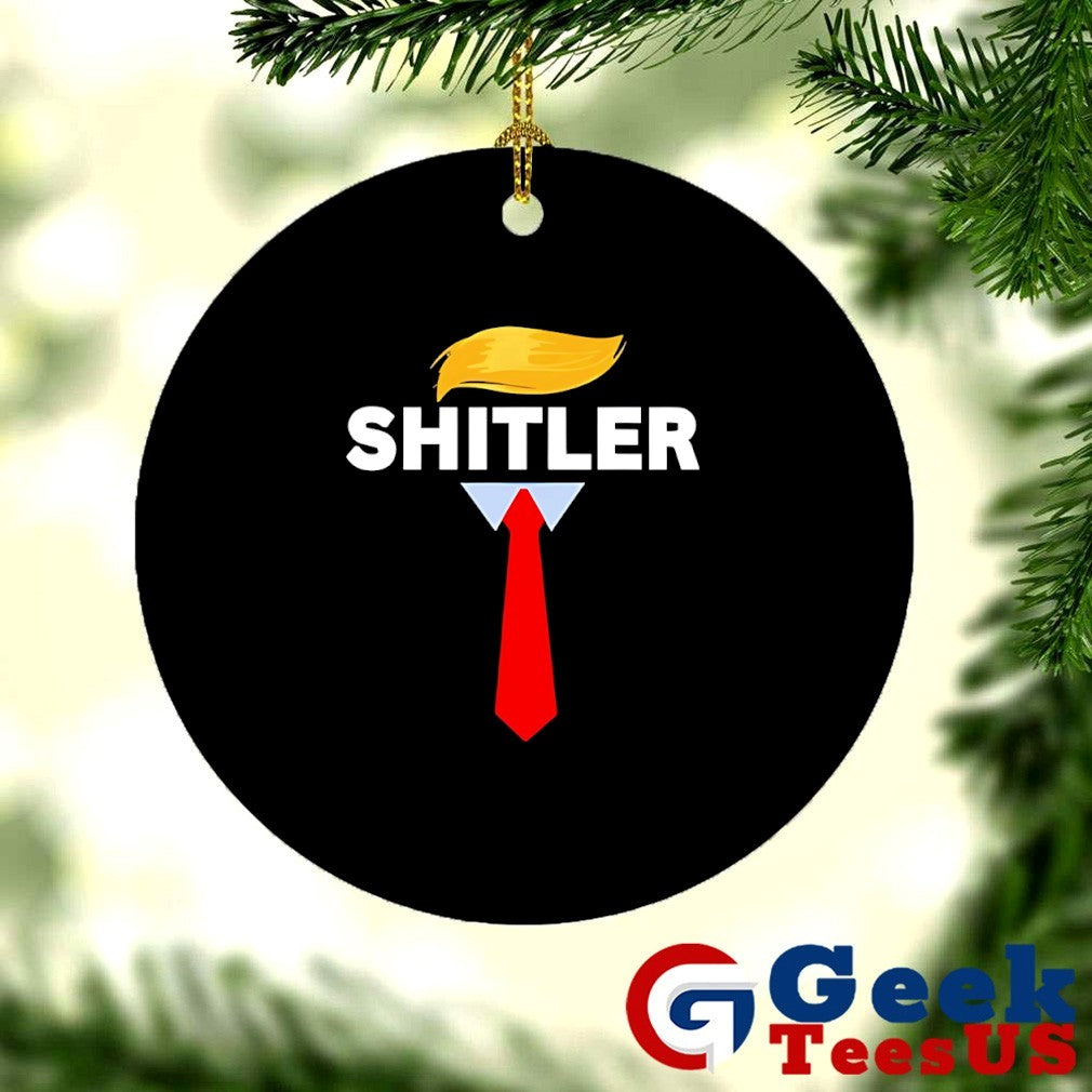 Shitler Funny Sarcastic Pun Trump shirt