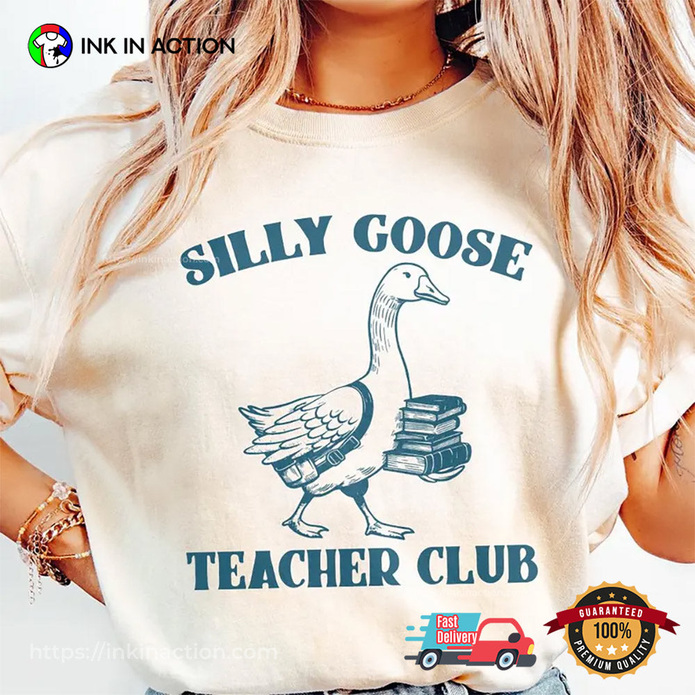 Silly Goose Teacher Club Back To School T-shirt